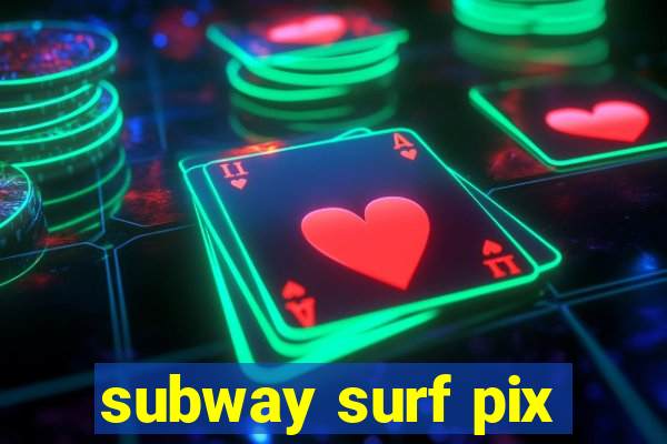 subway surf pix